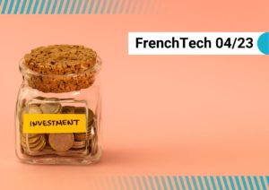 frenchtech avril 2023
